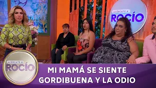 Mi mamá se siente gordibuena y la odio. | Programa del 21 de abril del 2023 | Acércate a Rocío