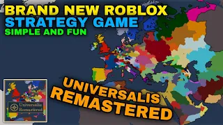 BRAND NEW ROBLOX STRATEGY GAME PLAY NOW (Universalis Remastered)