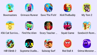 Supreme Duelist Stickman, My Tom 2, Bow Masters, Red Ball 4, Kick the Buddy, Scary Teacher..