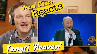 Vocal Coach REACTS - Tengri (Tengger)《天堂》Heaven "Singer 2018" Live!