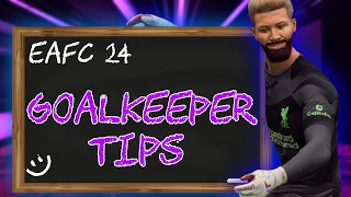 EA FC 24 - The Best Goalkeeper *TIPS*  You Will Ever Need!