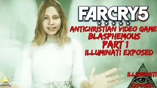 More Blasphemy And Anti-Christian From Far Cry 5 Video Game Illuminati Exposed Part 1