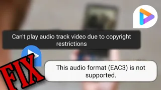 FIX : The Audio Format EAC3 is Not Supported | Can't Play Audio Track due to Copyright Restrictions