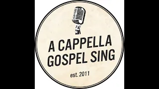 Kansas - A Capella Gospel Sing