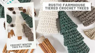 Rustic Farmhouse Tiered Trees - Free Crochet Pattern