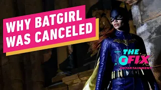 Why HBO Max’s Batgirl Movie Was Canceled - IGN The Fix: Entertainment