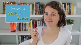 How to Write a Scene