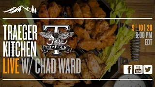 Traeger Kitchen Live #23 - Game Day Chicken Wings with Chad Ward