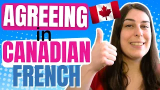 Learn Canadian French: Agreeing in Quebecois