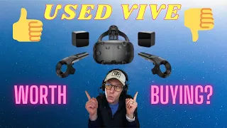 Buying a Used VR Headset - Used HTC Vive Buying Guide