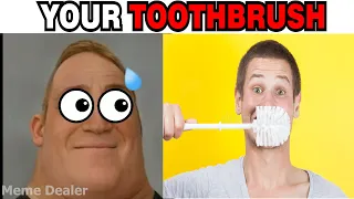 Mr Incredible Becoming Scared (Your Toothbrush)