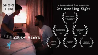 One Standing Night | Ashish Talreja | Piyush Girgaonkar | Unique Films