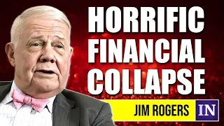 Jim Rogers: A Horrific Financial Collapse Ahead