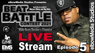 elbowMedia Studios Presents | Beat Battle Contest Season One | Episode 5