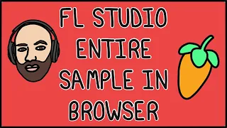 FL Studio browser - preview the entire sample | 1 Minute Tip