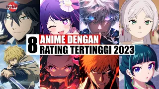 8 Anime With the Highest Ratings in 2023 | Elder Elf Successfully Moves to Rank 1 in MAL