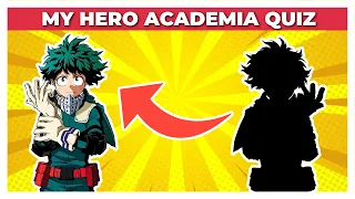Guess The My Hero Academia Character 🦸‍♂️🏫 | My Hero Academia Character Quiz