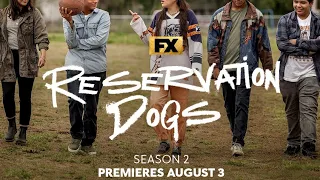 Reservation Dogs Season 2 | Teaser Trailer
