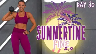 45 Minute Full Body Strong Workout Sports Theme! | Summertime Fine 2.0 - Day 80