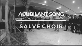 SALVE CHOIR - A JUBILANT SONG