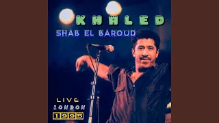 SHAB EL BAROUD (Live, London 1995)