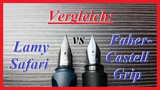 Vergleich: Lamy Safari vs. Faber Castell Grip - Review Deutsch