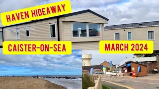 Caister-on-sea, Haven Hideaway. March 2024