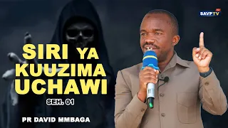 🔴#LIVE: SIRI YA KUZIMA UCHAWI. Seh 1. - PR DAVID MBAGA. MAKAMBI MTAA WA  KEWANJA.(11.08.2022)