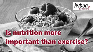 Health trend - Is nutrition more important than exercise?