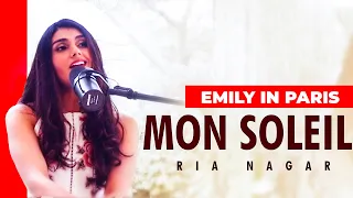 Ashley Park - Mon Soleil from Emily in Paris (Cover by Ria Nagar)