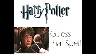 Guess that Harry Potter Spell