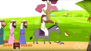 Jesus Enters Jerusalem I Stories of Jesus I Children's Bible Stories| Holy Tales Bible Stories