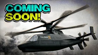 Next Generation HELICOPTERS are Coming!