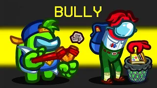 BULLY IMPOSTER in Among Us Mod