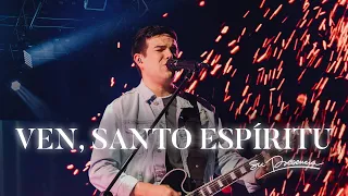 Ven Santo Espíritu - Su Presencia (Come Holy Spirit - Maranatha!) - Español