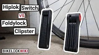 Hiplok Switch VS Foldylock Clipster Review & Destruction Testing