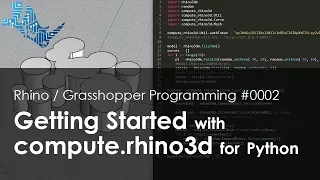 Getting Started with compute.rhino3d for Python