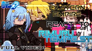 [ Eastern Empire React To Rimuru Tempest ] - | FULL EPISODE | Made By: ITZMAEツ