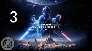 Star Wars Battlefront II Прохождение На Русском На 100% Без Комментариев Часть 3 - "Бесстрашный"