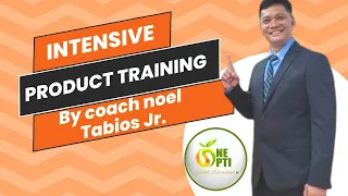 Intensive Product Training (IPT) by Coach Noel Tabios Jr.