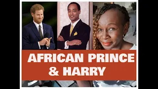 ANCESTRY: AFRICAN PRINCE & PRINCE HARRY!