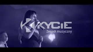 Zespół KYCIE- "One and Only" (Adele-cover)