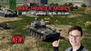 NEW! AMX-13 (HOT) gameplay: I like this, this is cute - War Thunder Mobile