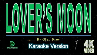 Glenn Frey - Lover's Moon (karaoke version)