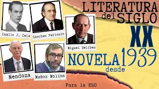 Literatura del siglo XX: Novela desde 1939