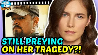 Amanda Knox - Press & Stillwater With Matt Damon Have Made Her A Ruthless Killer?!