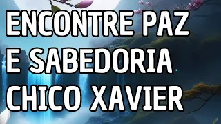 Oração Matinal para Introspecção e Compreensão da Imortalidade da Alma - Chico Xavier