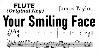 Your Smiling Face Flute Orig Sheet Music Backing Track Play Along Partitura