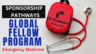 GMC Sponsorship Emergency Medicine | The Global Fellows – Emergency Medicine Programme | GFP - EM