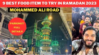 DONT MISS THIS 9 BEST FOOD ITEMS AT MOHAMMED ALI ROAD RAMADAN 2023 || MUST TRY